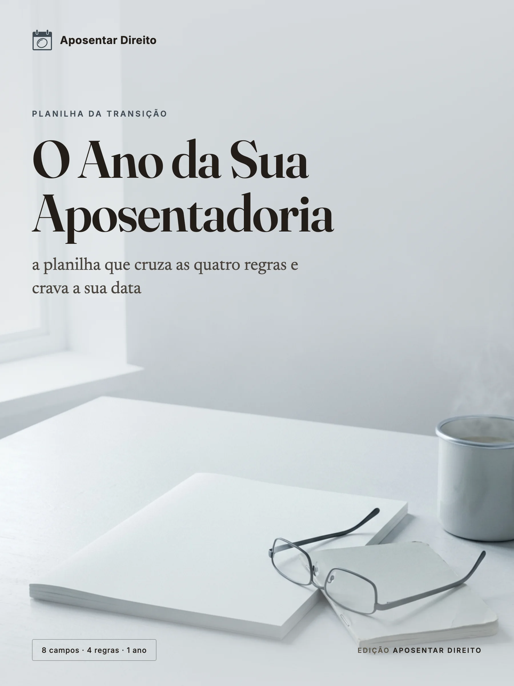 Capa do ebook O Ano da Sua Aposentadoria